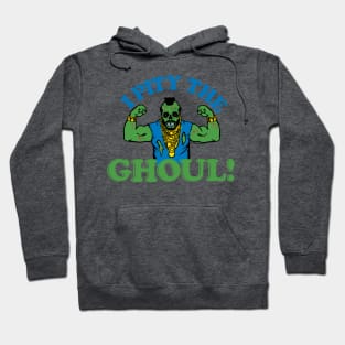 PITY THE GHOUL Hoodie